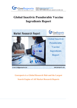 Global Inactivie Pseudorabie Vaccine Ingredients Report