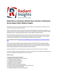 Global Nurse Call System Market Trends, Growth, Analysis and Professional Survey Report 2016: Radiant Insights