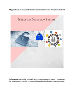 Why you Need an Intrusion Detection System and Intrusion Prevention System?