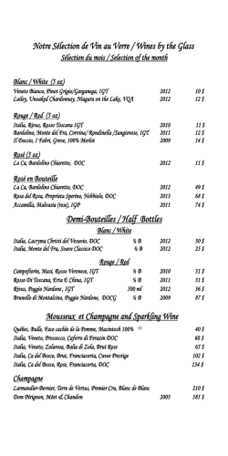 Notre Selection de Vin au Verre/Wines by the Glass