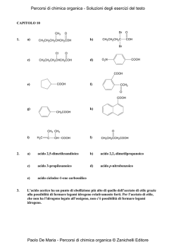 Capitolo 10 Gli acidi carbossilici e i loro derivati