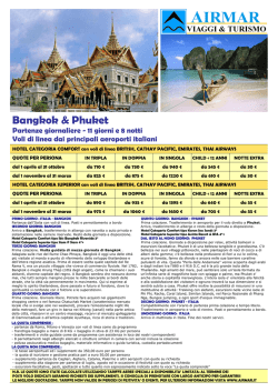THAILANDIA - Bangkok & Phuket offerta pacchetto viaggio nozze da Cagliari, Palermo, Roma, Milano, Venezia