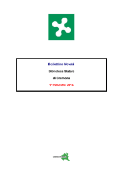 1° Trimestre 2014 - Biblioteca Statale di Cremona