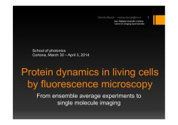 Protein dynamics in living cells by fluorescence microscopy