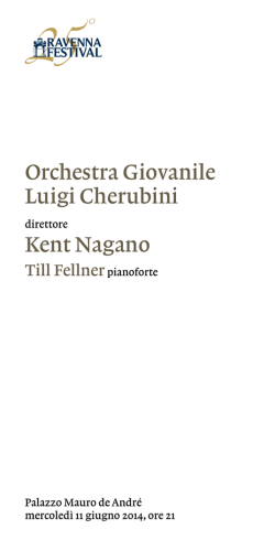 Orchestra Giovanile Luigi Cherubini Kent Nagano