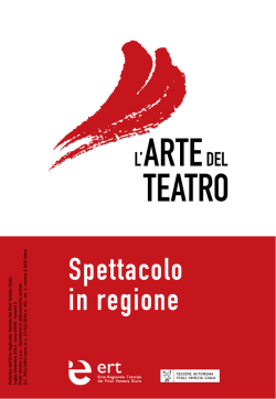Spettacolo in regione - Ente Regionale Teatrale del Friuli Venezia
