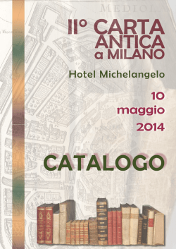 10 maggio 2014 - Carta Antica a Milano