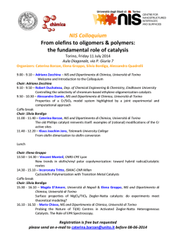 From olefins to oligom the fundamental ro NIS Colloquium From