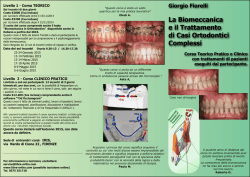 La Biomeccanica e il Trattamento di Casi Ortodontici Complessi