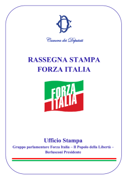 rassegna stampa forza italia - Gruppo PDL – Berlusconi Presidente