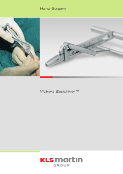 Hand Surgery Vickers Easidriver™