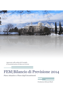 FEM|Bilancio di Previsione 2014 - Fondazione Edmund Mach di