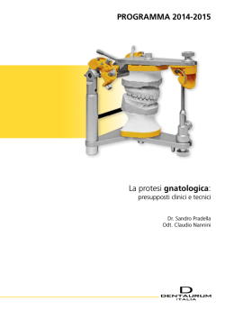 PROGRAMMA 2014-2015 La protesi gnatologica: