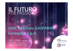 Dott. Maurizio GASPARIN Eurospital S.p.A.