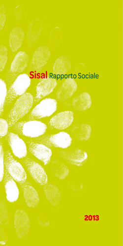 Il nostro l Sisal Rapporto Sociale 2013