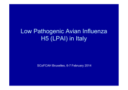 Low Pathogenic Avian Influenza (LPAI) H5N2 in Lombardia Region