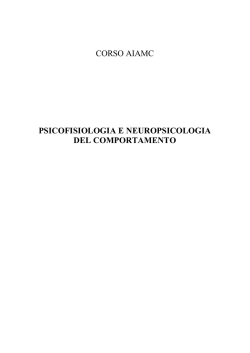 CORSO AIAMC PSICOFISIOLOGIA E NEUROPSICOLOGIA DEL