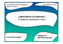 Laboratorio di Internet I Il sistema operativo Linux