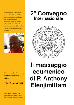 Il messaggio ecumenico di P. Anthony Elenjimittam 2° Convegno