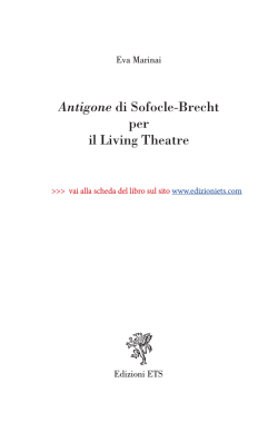 Antigone di Sofocle-Brecht per il Living Theatre, di Eva Marinai, ETS