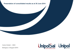 Presentation of consolidated results as at 30 June 2014