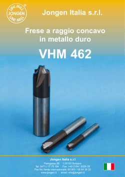 Frese a raggio concavo in metallo duro VHM 462