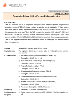 Complete Culture Kit for Porcine Embryos in vitro