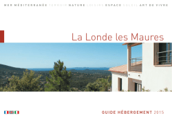 le guide hebergement 2015 - office de tourisme de La Londe Les