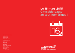 Le 16 mars 2015 Citycable passe au tout numérique !