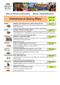 Juillet 2014 - Office de Tourisme de Montcuq en Quercy Blanc