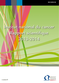 Institut national du cancer Rapport scientifique 2013-2014