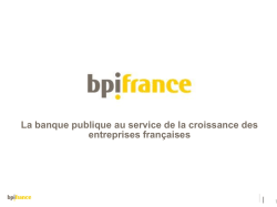 Présentation des outils financiers de BPI France