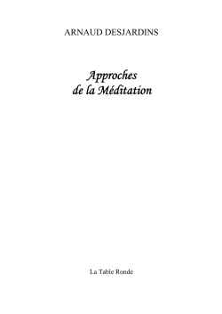 Approches de la meditation, Arnaud Desjardins PDF