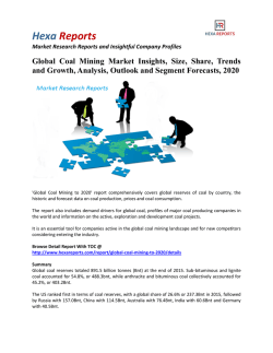 Global Coal Mining Market Size, Emerging Trends and Analysis 2020: Hexa Reports