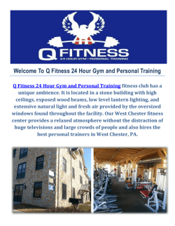 West Chester Gym : Q Fitness 24 Hour