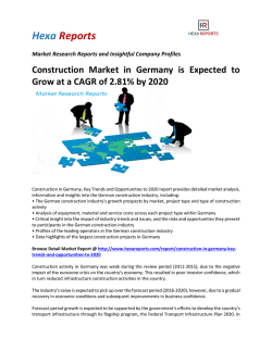 Construction Market in Germany is Expected to Grow at a CAGR of 2.81% by 2020