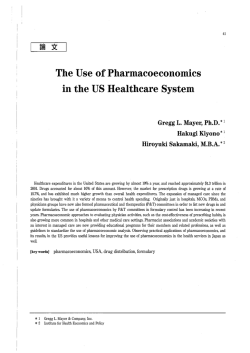 TheUseofPharmacoeconomics intheUSHealthcareSystem