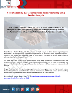 Colon Cancer H2 2016 Therapeutics Review Featuring Drug Profiles Analysis