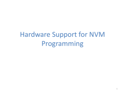 Hardware Support for NVM Programming