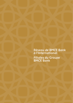 R駸eau de BMCE Bank l`International Filiales du Groupe BMCE Bank