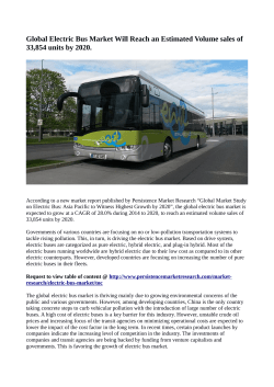 Electric Bus Market Expected To Value 33,854 Units In Terms Of sales By 2020
