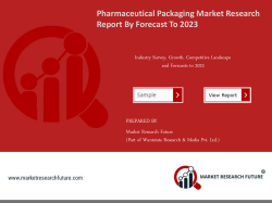 Pharmaceutical Packaging Market Research Report - Forecast to 2023