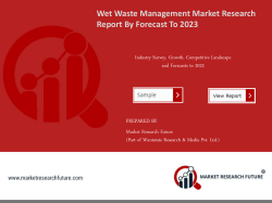 Wet Waste Management Market Research Report- Global Forecast to 2023