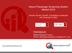 Airport Passenger Screening Systems Market Research Report - Forecast to 2023