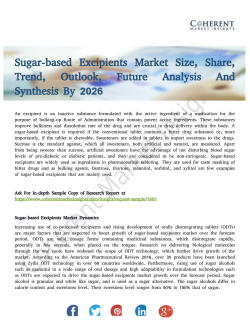 Sugar-based Excipients Market to Etch New Growth Ratios By 2026