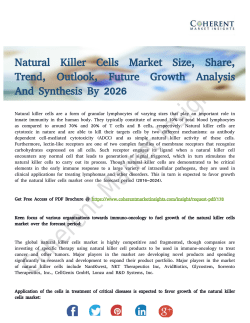 Natural Killer Cells Market Research Report with Analysis and Forecasts to 2026