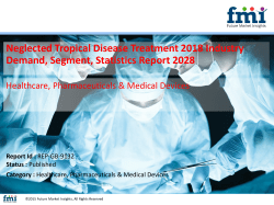 Neglected Tropical Disease Treatment Market 2018 Revenue, Opportunity, Forecast and Value Chain 2028