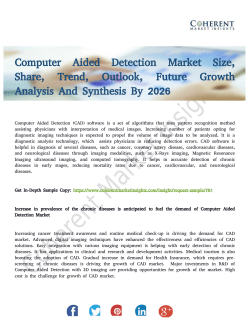 Computer Aided Detection Market: The Evolution of Future Healthcare Industry