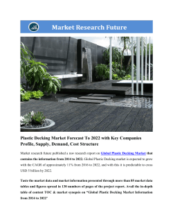 Global Plastic Decking Market Research Report - Forecast to 2022