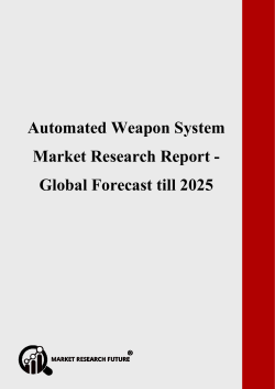 Automated Weapon System Market